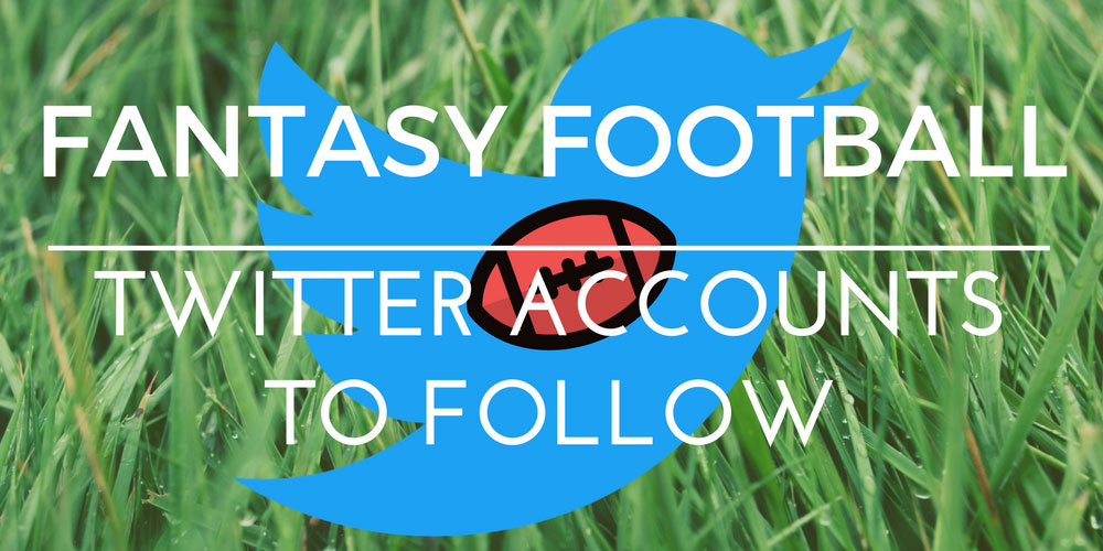 Fantasy Football Twitter Accounts To Follow