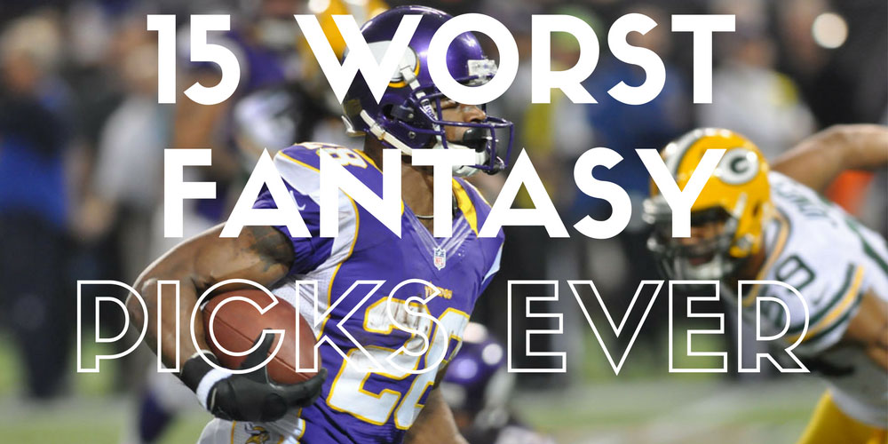 Worst Fantasy Football Picks Ever - Joe Bielawa