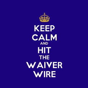 Week 4 Waiver Wire, Keep Calm