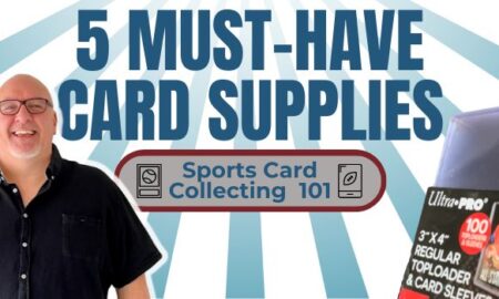 5 Must-Have Sports Card Collecting Supplies 900x350